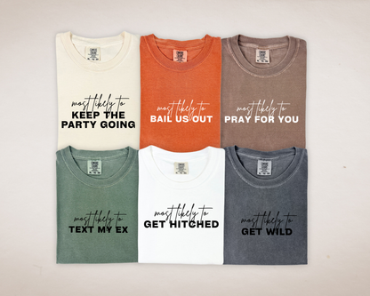 "Most likely to..." Mix n' Match Tees