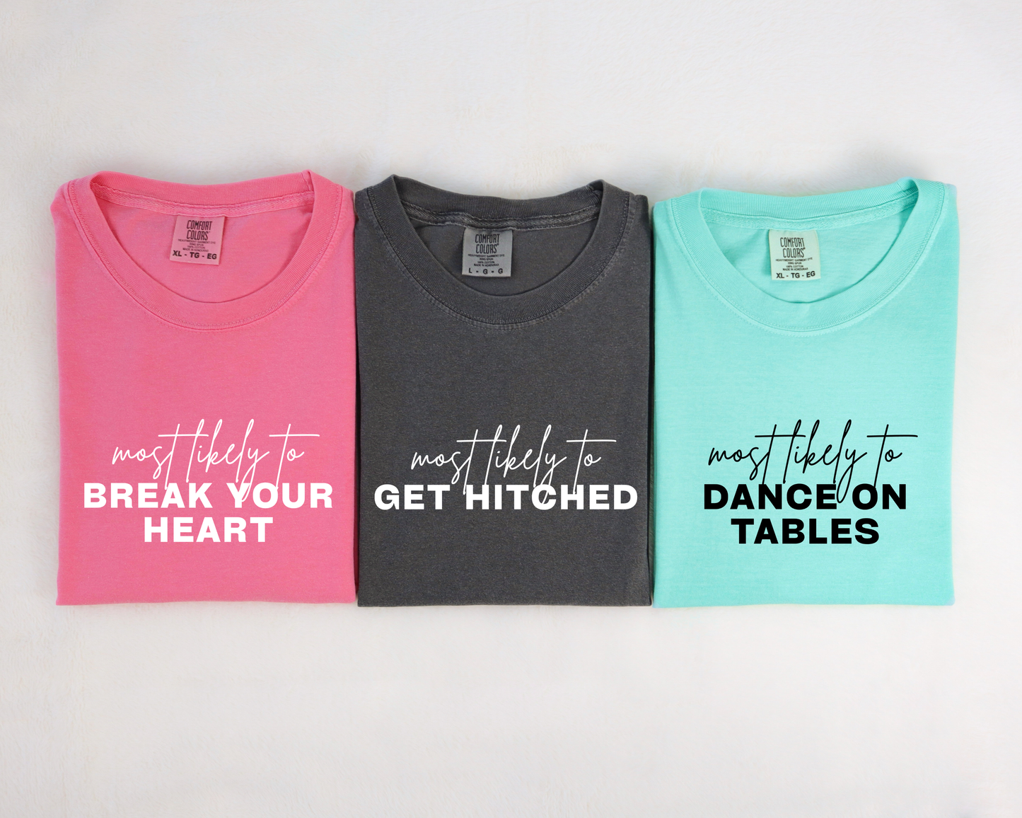 "Most likely to..." Mix n' Match Tees