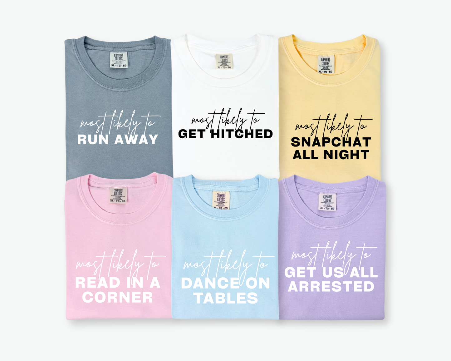 "Most likely to..." Mix n' Match Tees