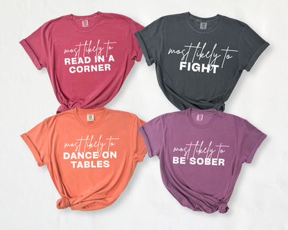 "Most likely to..." Mix n' Match Tees